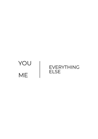 You, Me, Everything Else Card